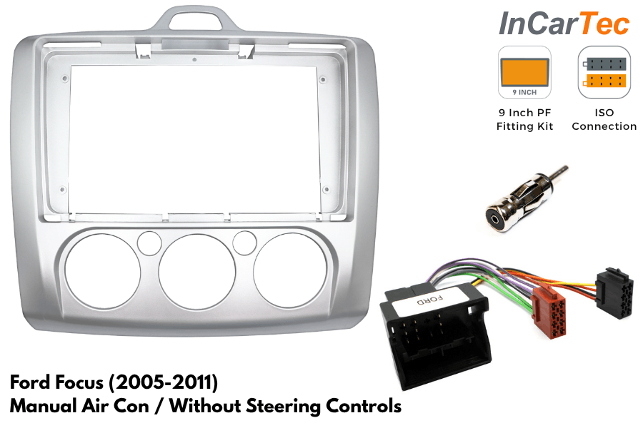 Ford Focus 2005-2011 9 Inch Perfect Fit Stereo Fitting Kit – Manual Air Conditioning/ Without SWC
