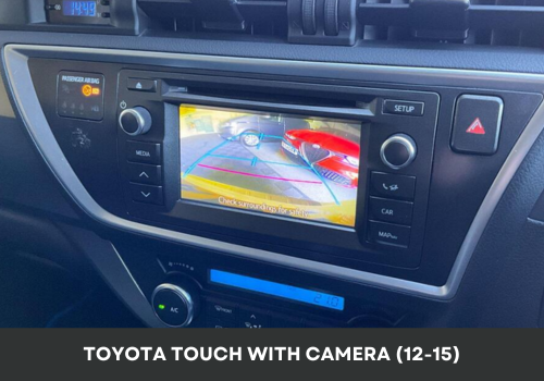 TOY-AUR-05- Toyota Touch with Camera (12-15)