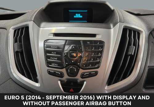 FOR-TRA2- Euro 5 (14-16) Display/ No Airbag Button