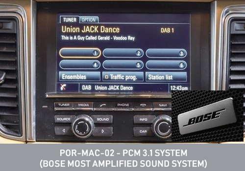 POR-MAC-02 - PCM 3.1 SYSTEM (BOSE MOST AMPLIFIED)