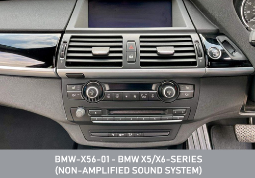 BMW-X56-01 - BMW X5/X6 (NON AMPLIFIED)