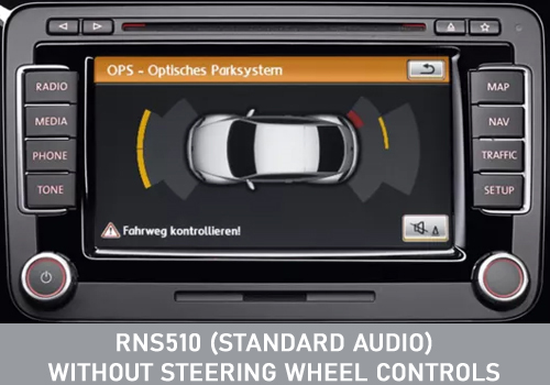 VW-RNS510 STANDARD AUDIO (WITHOUT SWC)